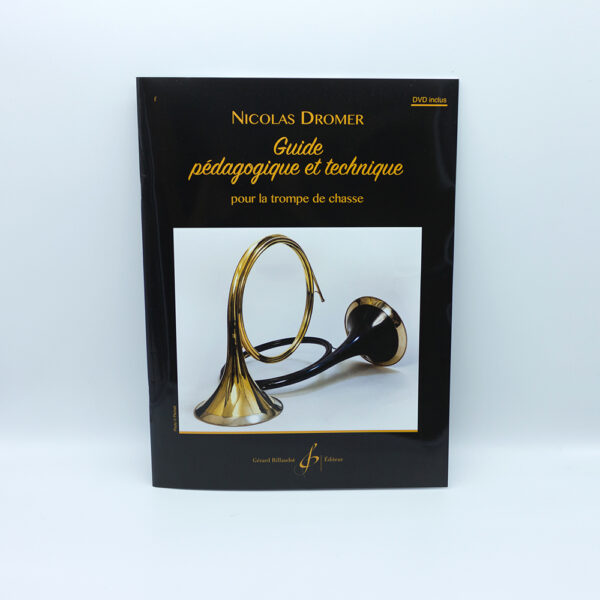 Méthode de trompe Nicolas Dromer